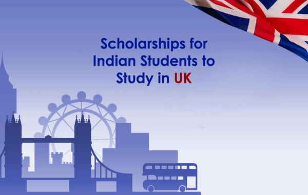 Study in UK for Indian Students: Fully Funded & Merit-Based Scholarships 2025–26