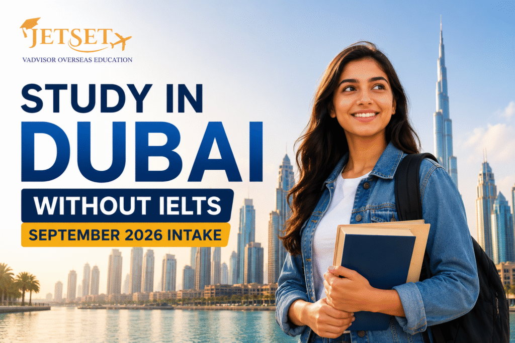 Study in Dubai Without IELTS for September 2026 Intake